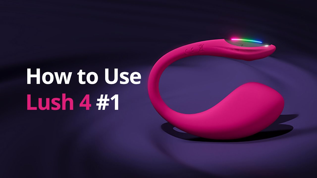 Your Easy Guide to Using Lovense Lush 4 with Lovense Remote App, the Best G-spot Vibrator |Toy Sync