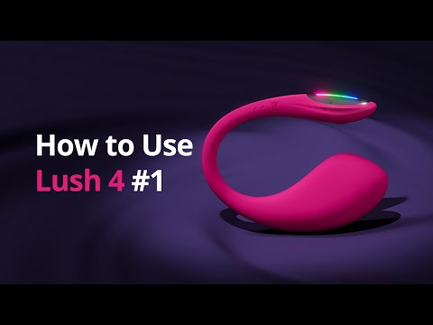 Your Easy Guide to Using Lovense Lush 4 with Lovense Remote App, the Best G-spot Vibrator |Toy Sync